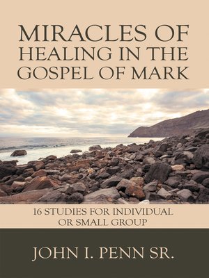 cover image of Miracles of Healing in the Gospel of Mark